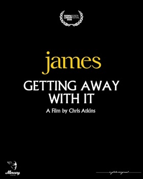 Poster for James: Getting Away with It